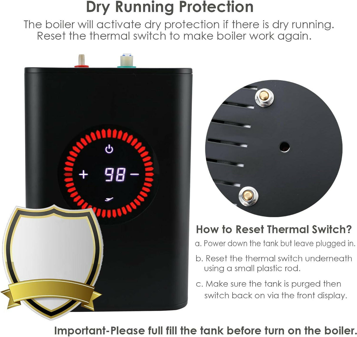 Under Bench Boiling Tank (Manual) Compatible with Pentair Solaria and Schwan Models.